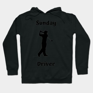 Sunday Driver Golf Design Hoodie